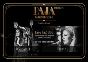 PAJA exclusive -kutsuvieraskeikka 1hlö