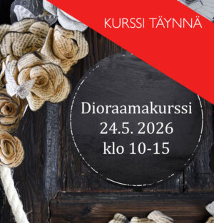 Dioraamakurssi Su 24.5. 2026