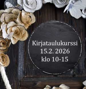 Kirjataulukurssi Su 15.2. 2026