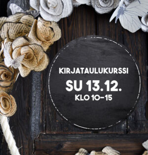 Kirjataulukurssi Su 13.12.